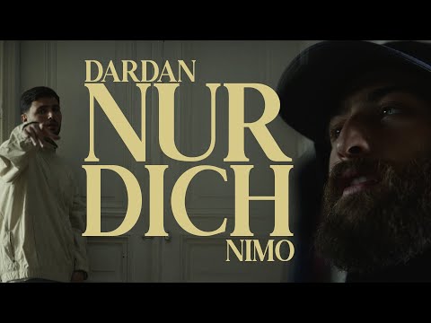NIMO x DARDAN - NUR DICH