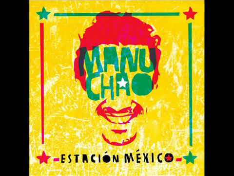 Manu chao - ESTACION MEXICO  2CD Full Album Album Completo