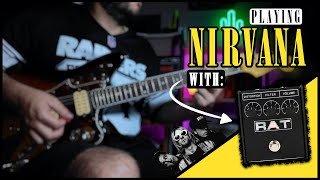 Playing Nirvana with: PRO CO RAT | Guitar Tone