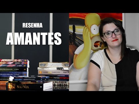 Resenha - Amantes