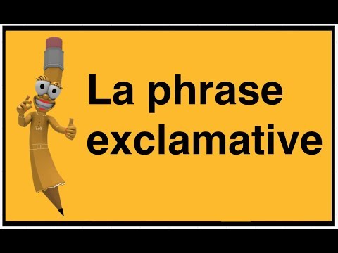 La phrase exclamative