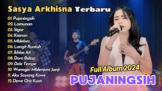 Download lagu SASYA ARKHISNA FULL ALBUM - PUJANINGSIH - LAMUNAN | KOPLO TERBARU mp3