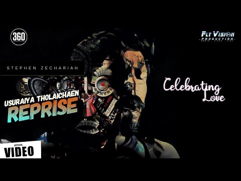 Usuraiya Tholaichaen Reprise [4k] - Stephen Zechariah