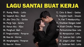 Download lagu Lagu Pagi Hari Enak Didengar | Ruang Rindu - Letto mp3