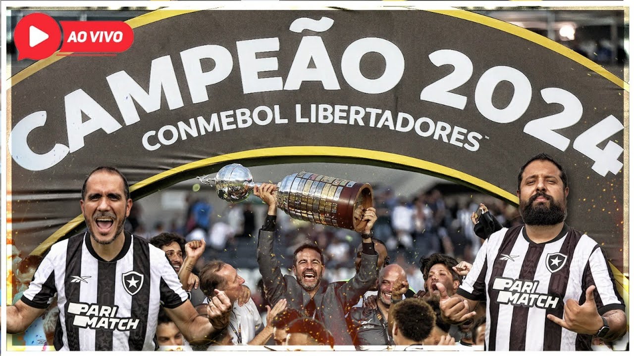 PÓS-JOGO: BOTAFOGO VIVE DRAMA NO INÍCIO E GLÓRIA NO FIM PARA CONQUISTAR A LIBERTADORES DA AMÉRICA