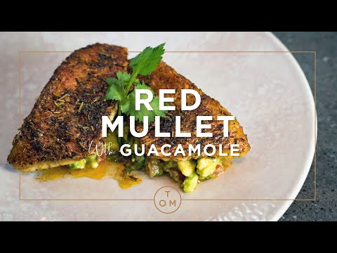 Tom Kerridge's Quick & Easy: Red Mullet with Guacamole Recipe