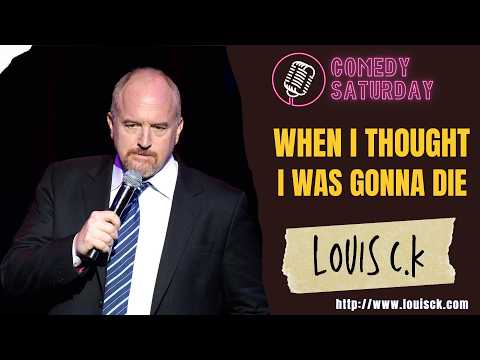 Louis C.K EXPOSES the Moment He Thought He Was Gonna Die | The Funniest Panic Ever
