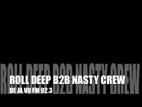 ROLL DEEP B2B NASTY CREW - PULSE Y