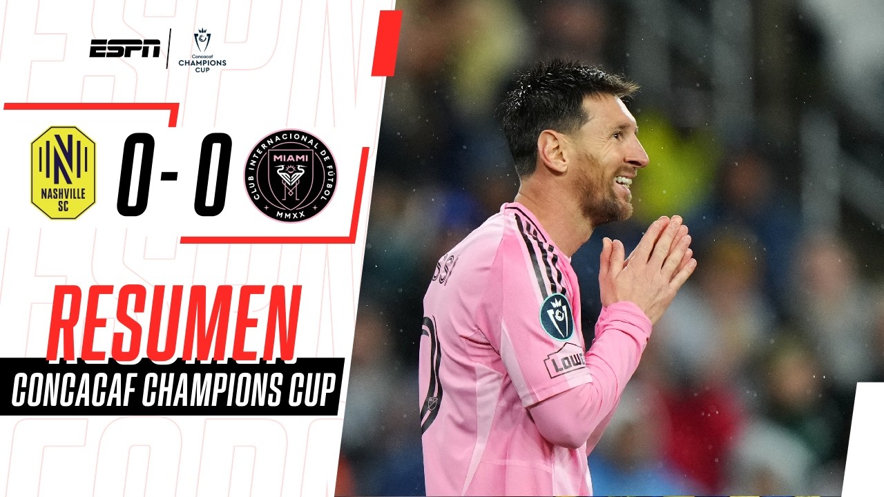 EL INTER MIAMI DE MESSI NO PUDO CON EL NASHVILLE EN LA IDA | Nashville 0-0 Inter Miami | RESUMEN