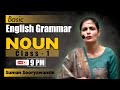 NOUN CLASS 01 BASIC ENGLISH GRAMMAR English With Suman Sooryawanshi Ma Am OCEAN GURUKULS