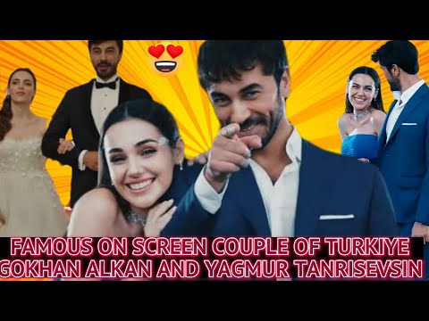 famous on screen couple of turkiye gokhan alkan and yagmur tanrisevsin 💜❤ pics,biography&relatinship