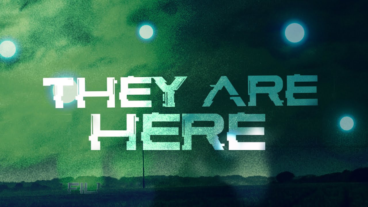 THEY ARE HERE Found footage Sci-fi horror Short film