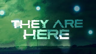THEY ARE HERE Found footage Sci-fi horror Short film