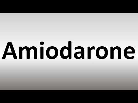 How to Pronounce Amiodarone? (Cordarone)