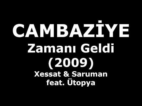 Cambaziye feat. Ütopya - Zamanı Geldi (Lyrics - Audio)