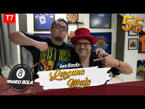Tirando bola Temp 7 Ep 55.- Lazcano Malo