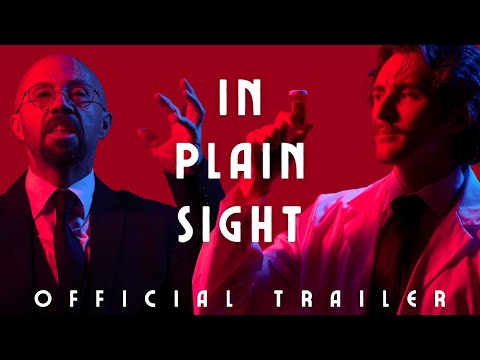 IN PLAIN SIGHT - Official Proof-of-Concept Trailer