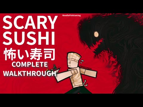 Master Scary Sushi: Complete Walkthrough & Pro Tips for Success!