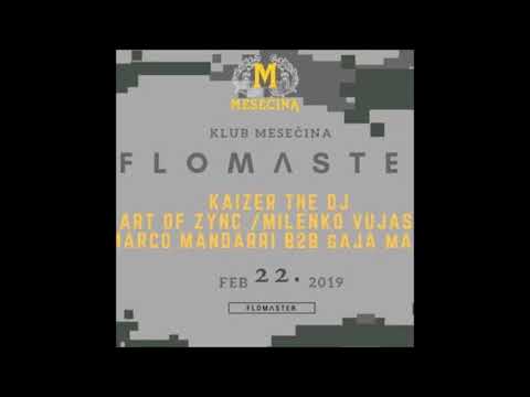 FLOMASTER 22 - 2 - 2019 Klub Mesečina Kaizer The Dj
