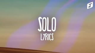Clean Bandit – Solo (Lyrics) Feat. Demi Lovato