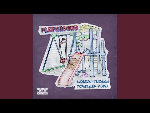 Playground (feat. Tchellin & Thiago Kelbert)