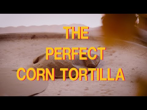 MOLCA - How To Make - The Perfect Corn Tortilla