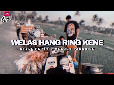 DJ PARTY WELAS HANG RING KENE x MELODY VIRAL KARNAVALAN 2023