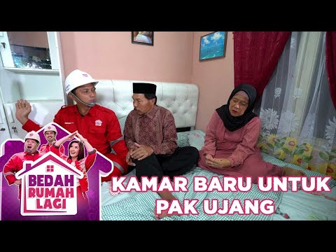 Kamar Tidur Baru Pak Ujang Banar - Bedah Rumah Lagi