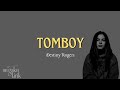 TOMBOY - DESTINY ROGERS (LYRICS/LIRIK LAGU)