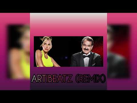 ArtiBeatz & Dua Lipa & DaBaby & İbrahim Tatlıses - Levitating x Gelmesin (Duet Mashup) 🇦🇱🇹🇷