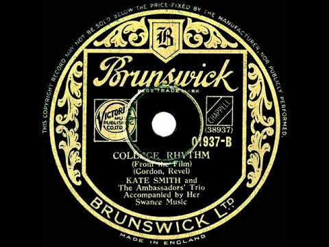 1934 Kate Smith & Her Swanee Music - College Rhythm (with The Ambassadors Trio)