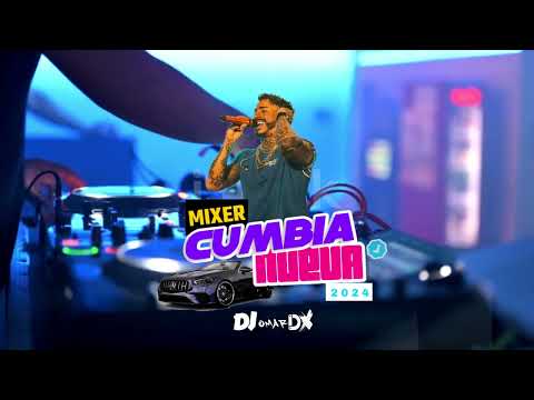 MIX - CUMBIA NUEVA 2024 - YA SERA TARDE , PIEL , NI UNA NI DOS Y OTROS