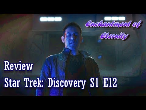 Star Trek Discovery Season 1 Episode 12 Vaulting Ambition Review