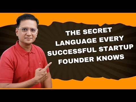 The SECRET Language Every Successful Startup Founder Knows