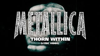 Thorn Within Music Video