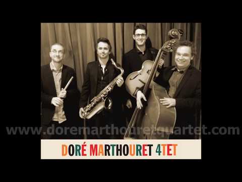 Doré Marthouret Quartet - 