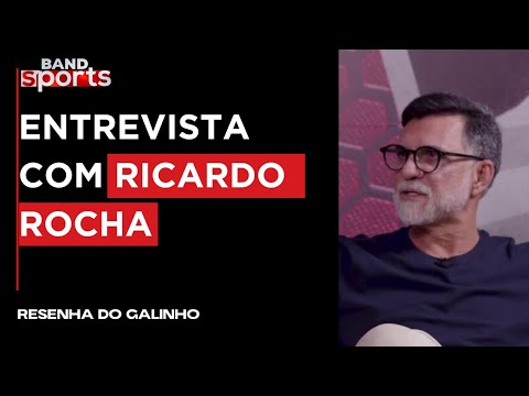 ZICO CONVERSA COM RICARDO ROCHA, EX-JOGADOR E COMENTARISTA | RESENHA DO GALINHO