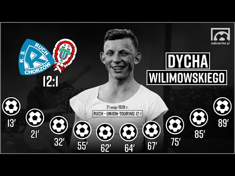 Był taki mecz: RUCH CHORZÓW - UNION-TOURING ŁÓDŹ 12:1. Dycha Wilimowskiego