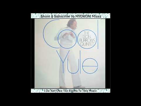 The Don Burrows Quintet - Cool Yule 1978 Mix