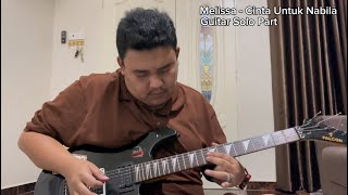 Download lagu Melissa - Cinta Untuk Nabila Guitar Solo By Amir - Dexterz mp3 Download lagu Melissa - Cinta Untuk Nabila Guitar Solo By Amir - Dexterz mp3