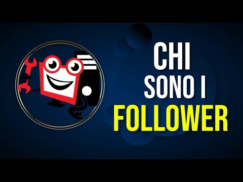 Chi sono i Follower (e cosa fanno)