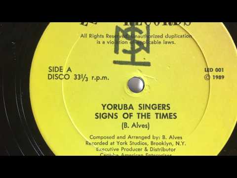 Yoruba Singers - Signs Of The Times [LED RECORDS]