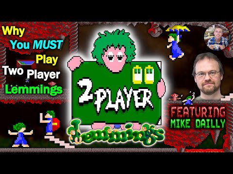 You *MUST* Try Two Player Lemmings! (Featuring Mike Dailly)