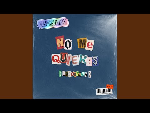No Me Quieres (Encontrar)