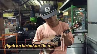 Download lagu Ayah ku kirimkan Do'a. Pengamen jalanan merdu. mp3 Download lagu Ayah ku kirimkan Do'a. Pengamen jalanan merdu. mp3
