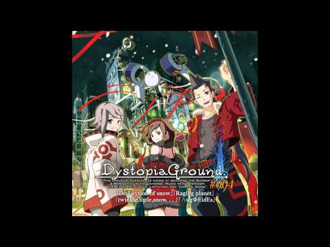 DystopiaGround - De;Laytion of snow