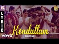 Manithan - Kondattam Lyric | Udhayanidhi Stalin, Hansika | Santhosh Narayanan