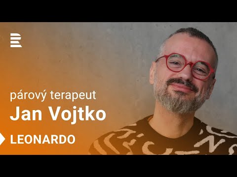 Jan Vojtko: „Být si navzájem zdrojem odolnosti.“  O dlouhodobých vztazích, které „nejsou makačka“