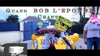 Quand BOB L'ÉPONGE Chante du NISKA! ( Auto-Tune REMIX )