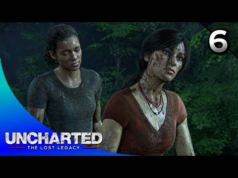 UNCHARTED: The Lost Legacy Walkthrough Part 6 · Chapter 6: The Gatekeeper (100% Collectibles)